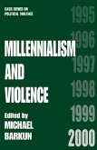Millennialism and Violence (eBook, ePUB)
