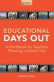 Educational Days Out (eBook, PDF)