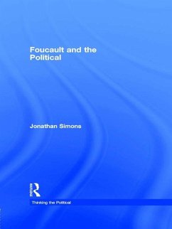 Foucault and the Political (eBook, PDF) - Simons, Jonathan