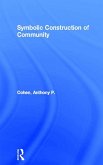 Symbolic Construction of Community (eBook, ePUB)