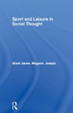 Sport and Leisure in Social Thought (eBook, PDF)