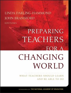Preparing Teachers for a Changing World (eBook, PDF)