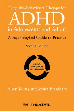 Cognitive-Behavioural Therapy for ADHD in Adolescents and Adults (eBook, ePUB) - Young, Susan; Bramham, Jessica