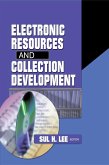 Electronic Resources and Collection Development (eBook, ePUB)