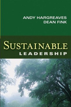Sustainable Leadership (eBook, ePUB) - Hargreaves, Andy; Fink, Dean