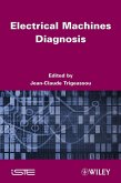 Electrical Machines Diagnosis (eBook, ePUB)