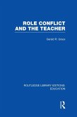 Role Conflict and the Teacher (RLE Edu N) (eBook, PDF)