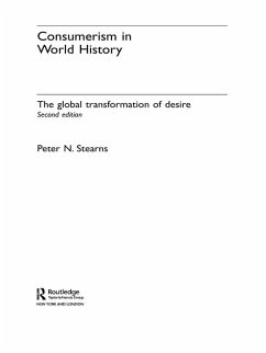Consumerism in World History (eBook, ePUB) - Stearns, Peter N.