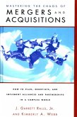 Mastering the Chaos of Mergers and Acquisitions (eBook, PDF) Mastering the Chaos of Mergers and Acquisitions (eBook, PDF)