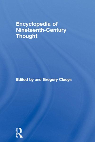 Encyclopedia of Nineteenth Century Thought (eBook, ePUB) Encyclopedia of Nineteenth Century Thought (eBook, ePUB)