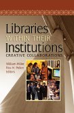 Libraries Within Their Institutions (eBook, PDF)