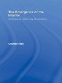 The Emergence of the Interior (eBook, ePUB)