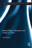 Mental Illness, Dementia and Family in China (eBook, ePUB)