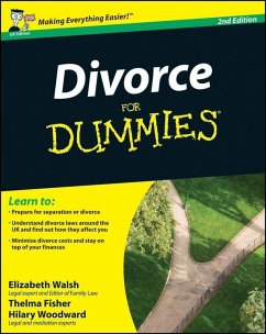 Divorce For Dummies, UK Edition (eBook, ePUB) - Walsh, Elizabeth; Fisher, Thelma; Woodward, Hilary; Ventura, John; Reed, Mary