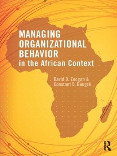 Managing Organizational Behavior in the African Context (eBook, ePUB) - Zoogah, David; Beugré, Constant