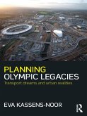 Planning Olympic Legacies (eBook, ePUB)