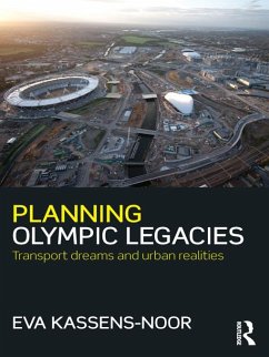 Planning Olympic Legacies (eBook, ePUB) - Kassens-Noor, Eva
