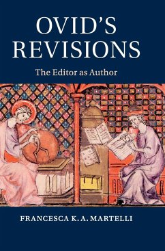 Ovid's Revisions - Martelli, Francesca K. A.