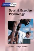 BIOS Instant Notes in Sport and Exercise Psychology (eBook, PDF)