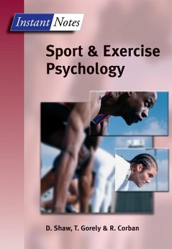 BIOS Instant Notes in Sport and Exercise Psychology (eBook, PDF) - Shaw, Dave; Gorely, Trish; Corban, Rod
