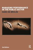 Managing Performance in the Public Sector (eBook, ePUB) Managing Performance in the Public Sector (eBook, ePUB)