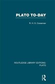 Plato Today (RLE: Plato) (eBook, PDF)