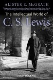 The Intellectual World of C. S. Lewis (eBook, ePUB)