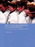 Sex, Love and Feminism in the Asia Pacific (eBook, ePUB)