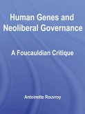 Human Genes and Neoliberal Governance (eBook, ePUB)