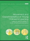 Movement and Experimentation in Young Children's Learning (eBook, ePUB)