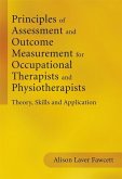 Principles of Assessment and Outcome Measurement for Occupational Therapists and Physiotherapists (eBook, ePUB)
