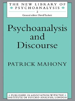 Psychoanalysis and Discourse (eBook, PDF) - Mahony, Patrick