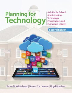 Planning for Technology - Whitehead, Bruce M.; Jensen, Devon F. N.; Boschee, Floyd