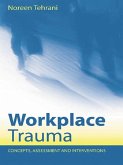 Workplace Trauma (eBook, ePUB)
