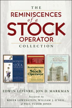 The Reminiscences of a Stock Operator Collection (eBook, PDF) - Lefèvre, Edwin; Markman, Jon D.