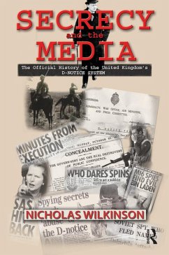 Secrecy and the Media (eBook, ePUB) - Wilkinson, Nicholas John