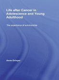 Life After Cancer in Adolescence and Young Adulthood (eBook, ePUB)
