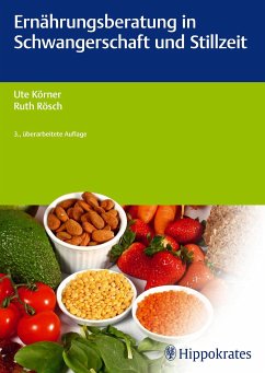 Ernährungsberatung in Schwangerschaft und Stillzeit - Körner, Ute;Rösch, Ruth