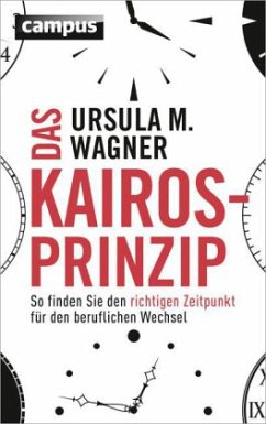 Das Kairos-Prinzip - Wagner, Ursula M.