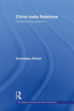 China-India Relations (eBook, ePUB) - Athwal, Amardeep