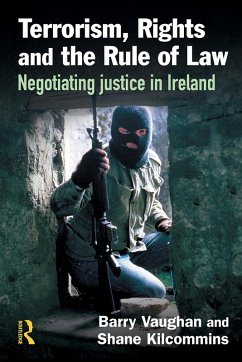 Terrorism, Rights and the Rule of Law (eBook, ePUB) - Vaughan, Barry; Kilcommins, Shane
