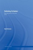 Rethinking Civilization (eBook, ePUB) Rethinking Civilization (eBook, ePUB)