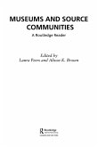 Museums and Source Communities (eBook, PDF) Museums and Source Communities (eBook, PDF)
