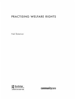 Practising Welfare Rights (eBook, ePUB) - Bateman, Neil
