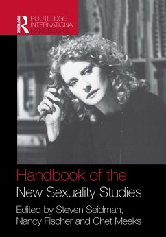 Handbook of the New Sexuality Studies (eBook, ePUB)