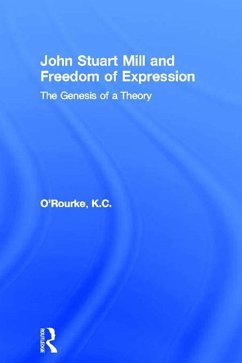 John Stuart Mill and Freedom of Expression (eBook, PDF) - O'Rourke, K. C.