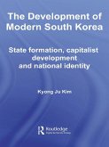 The Development of Modern South Korea (eBook, ePUB)