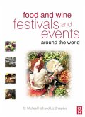 Food and Wine Festivals and Events Around the World (eBook, ePUB)