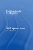 Disability and Social Work Education (eBook, PDF) Disability and Social Work Education (eBook, PDF)