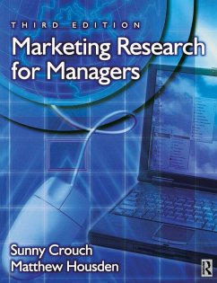 Marketing Research for Managers (eBook, ePUB) - Crouch, Sunny; Housden, Matthew